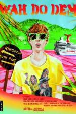 Watch Wah Do Dem Putlocker