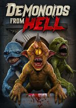 Watch Demonoids from Hell Putlocker