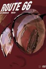 Watch Route 66 Ein amerikanischer Albtraum Putlocker