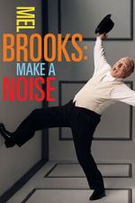 Watch Mel Brooks: Make a Noise Putlocker