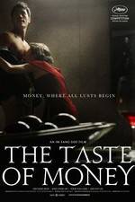 Watch The Taste of Money Putlocker
