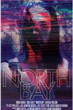 Watch North Bay Putlocker