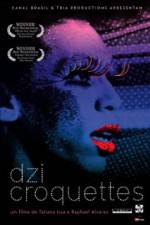 Watch Dzi Croquettes Putlocker