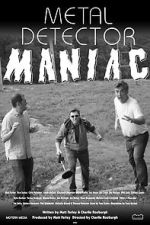 Watch Metal Detector Maniac Putlocker