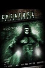 Watch Creature in the Woods Putlocker