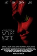 Watch Nature Morte Putlocker