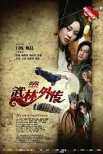 Watch My Own Swordsman (Wu Lin Wai Zhuan) Putlocker