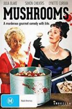 Watch Mushrooms Putlocker
