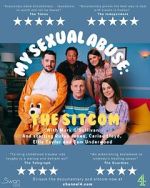 Watch My Sexual Abuse: The Sitcom (TV Special 2024) Putlocker