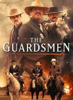 Watch The Guardsmen Putlocker