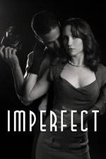 Watch Imperfect Putlocker