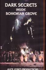Watch Dark Secrets Inside Bohemian Grove Putlocker