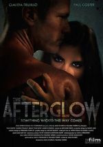 Watch The Afterglow Putlocker