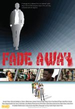 Watch Fade Away Putlocker