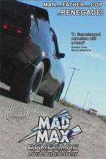 Watch Mad Max Renegade Putlocker