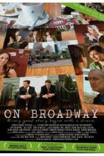 Watch On Broadway Putlocker