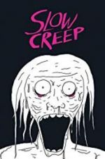 Watch Slow Creep Putlocker