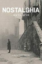 Watch Nostalgia Putlocker