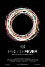Watch Particle Fever Putlocker