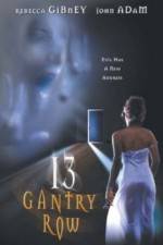 Watch 13 Gantry Row Putlocker