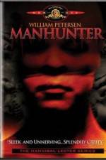 Watch Manhunter Putlocker