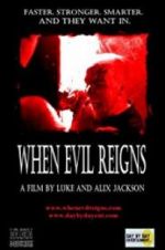 Watch When Evil Reigns Putlocker