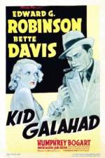 Watch Kid Galahad Putlocker
