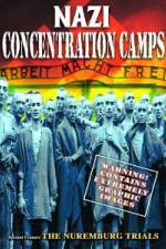Watch Nazi Concentration Camps Putlocker