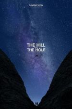 Watch The Hill and the Hole Putlocker