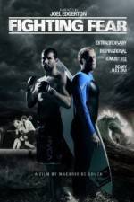 Watch Fighting Fear Putlocker