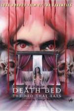 Watch Death Bed: The Bed That Eats Putlocker