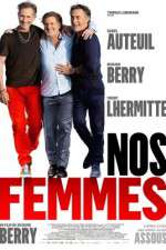 Watch Nos femmes Putlocker