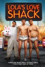 Watch Lola's Love Shack Putlocker