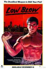 Watch Low Blow Putlocker