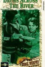 Watch Drums Across the River Putlocker