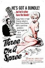 Watch Three on a Spree Putlocker