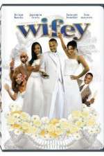 Watch Wifey Putlocker