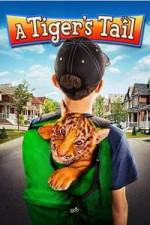 Watch A Tiger's Tail Putlocker
