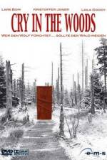 Watch Cry in the Woods Putlocker