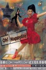 Watch Oh Happy Day Putlocker