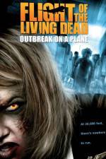 Watch Flight of the Living Dead: Outbreak on a Plane Putlocker
