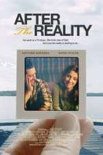 Watch After the Reality Putlocker