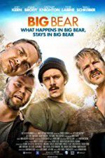 Watch Big Bear Putlocker