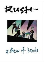 Watch Rush: A Show of Hands Putlocker