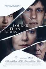 Watch Louder Than Bombs Putlocker