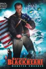 Watch Matthew Blackheart: Monster Smasher Putlocker