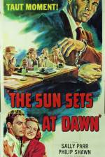 Watch The Sun Sets at Dawn Putlocker