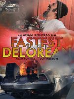Watch Fastest Delorean Part II Putlocker