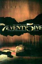 Watch 7eventy 5ive Putlocker