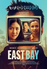 Watch East Bay Putlocker